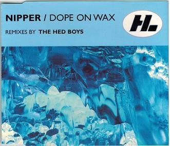 cd single - Nipper - Dope On Wax, Verzenden, Zo goed als nieuw