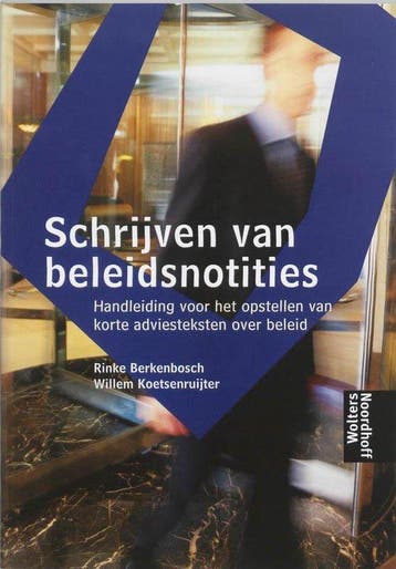 Schrijven van beleidsnotities - Berkenbosch, Boeken, Verzenden, Gelezen