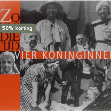 Zo was die tijd - vier koninginnen - Spaarnestad foroarchief, Verzenden, Zo goed als nieuw, Spaarnestad foroarchief