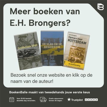 De gebroken vleugel van de Duitse adelaar - E.H. Brongers, Verzenden, Zo goed als nieuw, E.H. Brongers