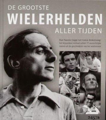 De Grootste Wielerhelden Aller Tijden - Jacques Augendre, Verzenden, Zo goed als nieuw, Jacques Augendre