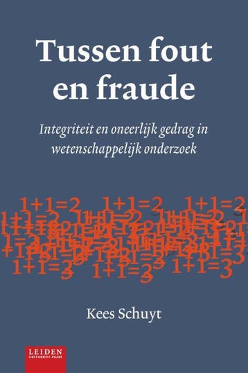 Tussen fout en fraude - Kees Schuyt 9789087282233, Verzenden, Zo goed als nieuw, Kees Schuyt