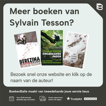 Zes maanden in de Siberische wouden - Sylvain Tesson, Verzenden, Gelezen, Sylvain Tesson