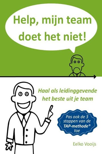 Help, mijn team doet het niet! - Eelko Vooijs 9789491442797, Verzenden, Zo goed als nieuw, Eelko Vooijs