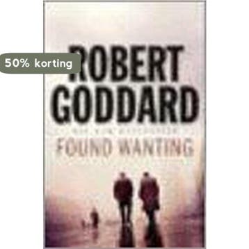 Found Wanting - Robert Goddard 9780593060247, Verzenden, Gelezen, Robert Goddard