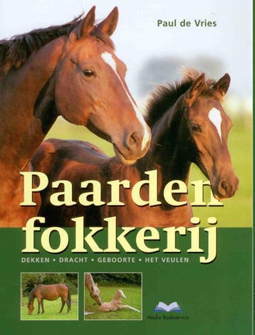 Paardenfokkerij - Paul de Vries 9789056000158, Verzenden, Gelezen, Paul de Vries