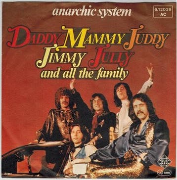 Single vinyl / 7 inch - Anarchic System - Daddy Mammy Jud..., Verzenden, Zo goed als nieuw, 7 inch, Rock en Metal