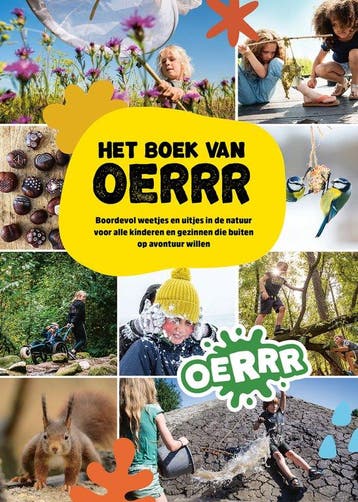 9789043940795 Het boek van OERRR | Tweedehands, Boeken, Verzenden, Zo goed als nieuw, Natuurmonumenten