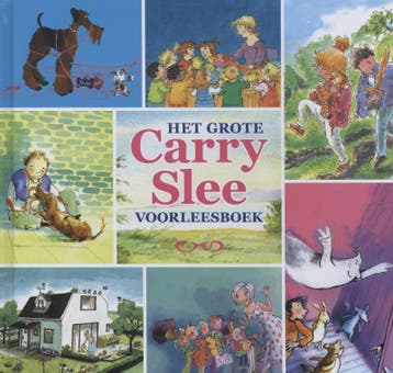 Het grote Carry Slee voorleesboek - Carry Slee 9789049926588, Verzenden, Gelezen, Carry Slee