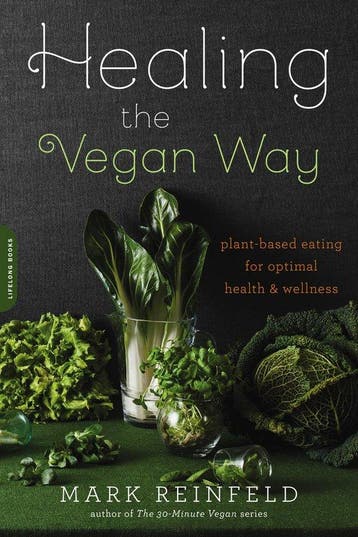 Healing The Vegan Way - Mark Reinfeld 9780738217772, Verzenden, Gelezen, Mark Reinfeld