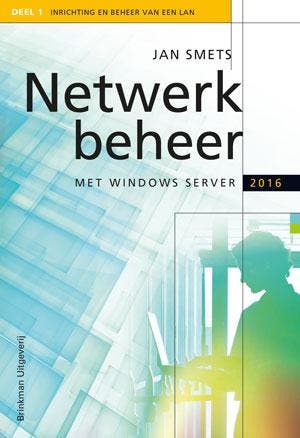 Netwerkbeheer met windows server 2016 - Jan Smets, Boeken, Verzenden, Gelezen, Jan Smets