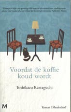 Voordat de koffie koud wordt 9789049212063, Verzenden, Zo goed als nieuw, Toshikazu Kawaguchi