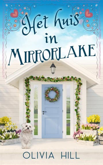 Het Huis In Mirrorlake | Olivia Hill | Nieuw, Ophalen of Verzenden, Nieuw, Olivia Hill