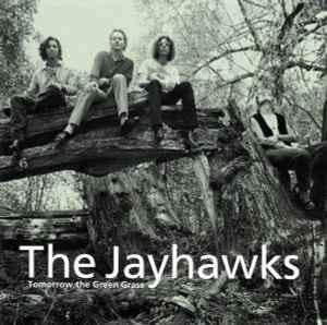 cd - The Jayhawks - Tomorrow The Green Grass, Verzenden, Zo goed als nieuw
