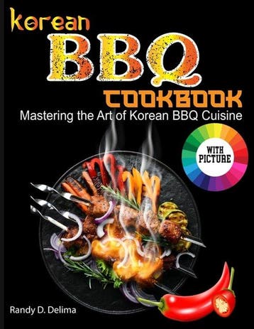 9798876504968 Korean BBQ Cookbook Randy D Delima, Verzenden, Nieuw, Randy D Delima