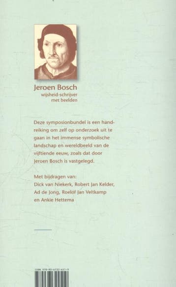 Jeroen Bosch, wijsheid-schrijver met beelden /, Boeken, Esoterie en Spiritualiteit, Verzenden, Zo goed als nieuw