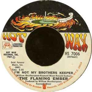 vinyl single 7 inch - The Flaming Ember - Im Not My Brot..., Verzenden, Zo goed als nieuw, 7 inch, R&B en Soul