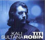 cd - Titi Robin - Kali Sultana - LOmbre Du Ghazal, Verzenden, Zo goed als nieuw