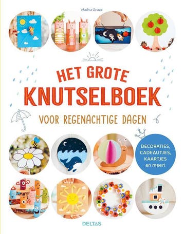 Het Grote Knutselboek Voor Regenachtige Dagen | Maeva Gruaz, Ophalen of Verzenden, Nieuw, Maeva Gruaz