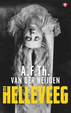 De helleveeg / De tandeloze tijd / 5 9789023489702, Boeken, Verzenden, Gelezen, A.F.Th. van der Heijden