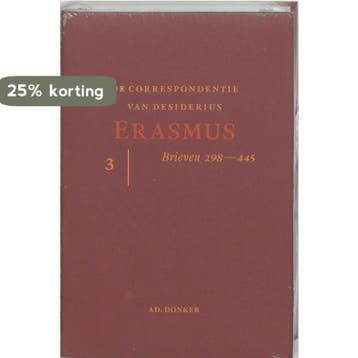 De correspondentie van Desiderius Erasmus - deel 3: brieven, Verzenden, Zo goed als nieuw, Desiderius Erasmus
