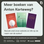 Ouderen zijn het gelukkigst 9789029085670 Anton Korteweg, Boeken, Verzenden, Gelezen, Anton Korteweg