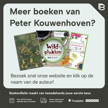 Wildplukken - Peter Kouwenhoven 9789050115049, Verzenden, Zo goed als nieuw, Peter Kouwenhoven