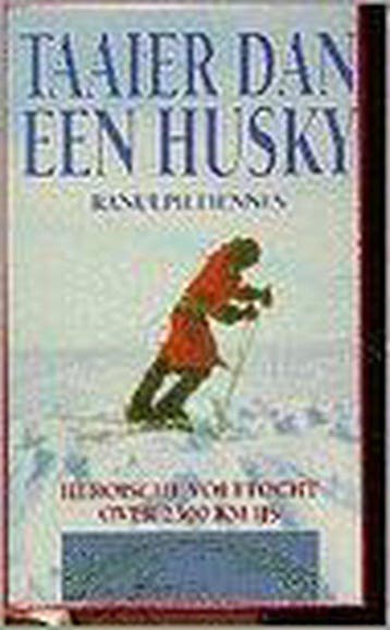 TAAIER DAN EEN HUSKY - Fiennes 9789038901886, Boeken, Verzenden, Gelezen, Fiennes