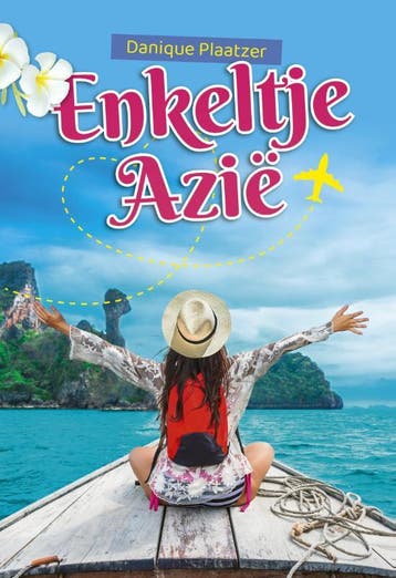 Enkeltje Azië - Danique Plaatzer 9789025880934, Boeken, Verzenden, Gelezen, Danique Plaatzer