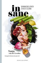 Insane 9789038810577 Vanja van der Leeden, Boeken, Kookboeken, Verzenden, Gelezen, Vanja van der Leeden