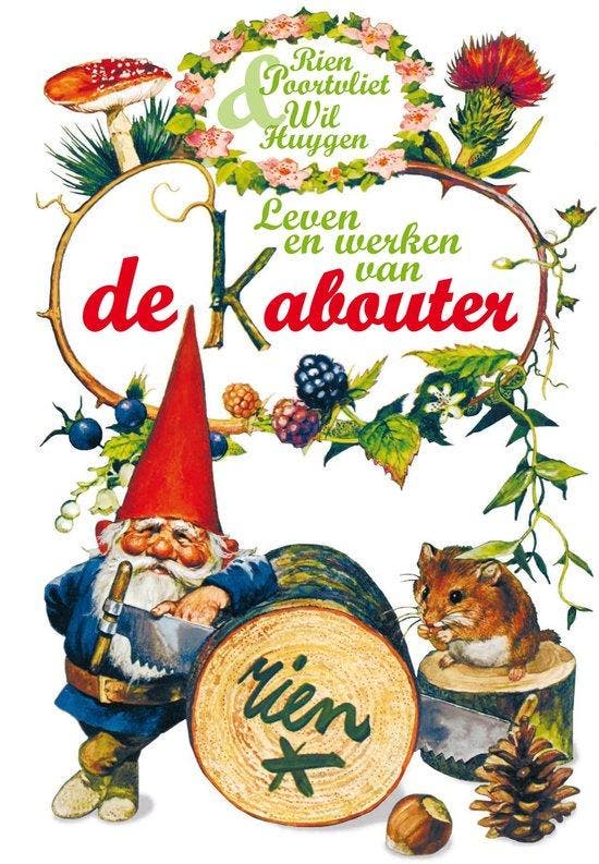 9789000306442 Leven en werken van de Kabouter | Tweedehands, Boeken, Romans, Zo goed als nieuw, Verzenden