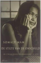 De stilte van de onschuld 9789049999667 Somaly Mam, Verzenden, Gelezen, Somaly Mam