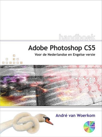 Handboek Adobe Photoshop CS5 - André van Woerkom, Verzenden, Gelezen, André van Woerkom