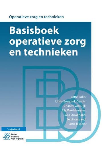 Basisboek operatieve zorg en technieken / Operatieve zorg en, Boeken, Verzenden, Zo goed als nieuw, Linda Bruggink-Gerrits