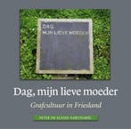 Dag, mijn lieve moeder 9789033000478 Klaske Karstkarel, Verzenden, Zo goed als nieuw, Klaske Karstkarel