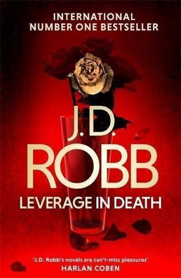 Leverage in Death - J D Robb 9780349417912, Boeken, Verzenden, Gelezen, J D Robb
