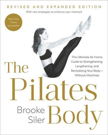 9780593980446 The Pilates Body, Revised and Expanded Edition, Boeken, Verzenden, Nieuw, Brooke Siler