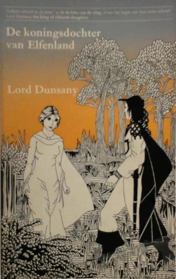 Koningsdochter van elfenland - Dunsany 9789060192207, Boeken, Verzenden, Gelezen, Dunsany