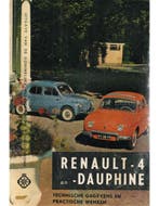 RENAULT R4 EN DAUPHINE, TECHNISCHE GEGEVENS EN PRAKTISCHE, Nieuw, Renault, Author