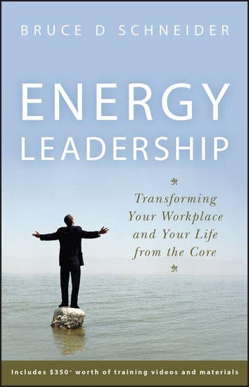 Energy Leadership: Transforming Your Workplace and Your Life, Verzenden, Zo goed als nieuw, B Schneider