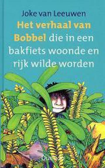 Verhaal Van Bobbel Die In Bakfiets Woond - Joke van Leeuwen, Verzenden, Zo goed als nieuw, Joke van Leeuwen