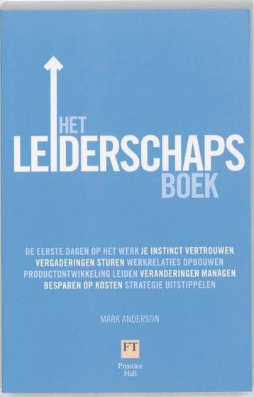 Het leiderschapsboek - Mark Anderson 9789043022590, Verzenden, Gelezen, Mark Anderson