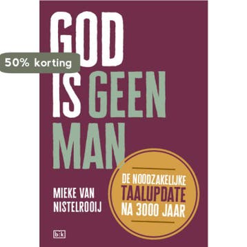 God is geen man - Mieke van Nistelrooij 9789492595065, Verzenden, Gelezen, Mieke van Nistelrooij