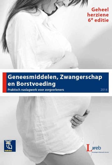 Geneesmiddelen, zwangerschap en borstvoeding / 2014 /, Verzenden, Gelezen