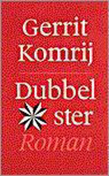 DUBBELSTER (PBK) - Gerrit Komrij 9789029526814, Verzenden, Gelezen, Gerrit Komrij
