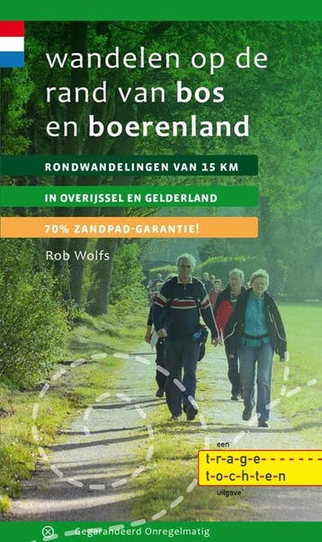 Wandelen Op De Rand Van Bos En Boerenland | Rob Wolfs, Boeken, Ophalen of Verzenden, Nieuw, Rob Wolfs