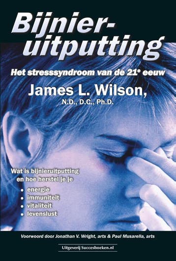 Bijnieruitputting | James L. Wilson | Nieuw, Ophalen of Verzenden, Nieuw, James L. Wilson