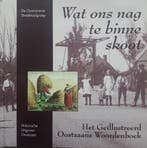 Wat ons nag te binne skoot 9789080806023, Verzenden, Gelezen, De Oostzaanse Streektaalgroep