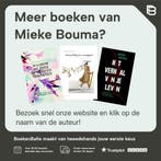 De held in je eigen verhaal 9789492004277 Mieke Bouma, Boeken, Verzenden, Zo goed als nieuw, Mieke Bouma