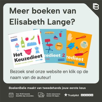 Het keuzedieet - Elisabeth Lange 9789059513419, Boeken, Verzenden, Zo goed als nieuw, Elisabeth Lange